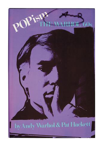 WARHOL, ANDY. Warhol and Hackett. Popism. Signed and Inscribed, on the front free endpaper, to Rachel [Levine]. Additionally Signed, A